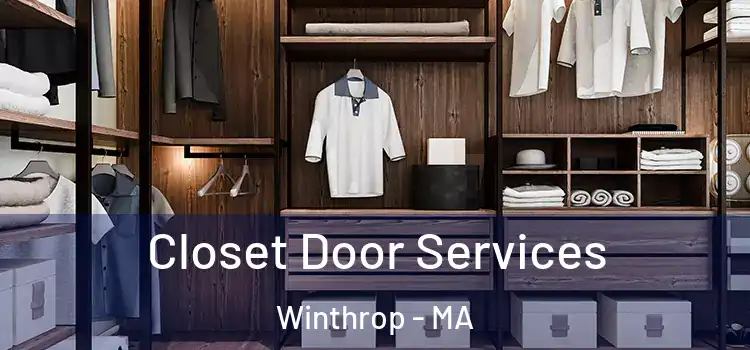  Closet Door Services Winthrop - MA