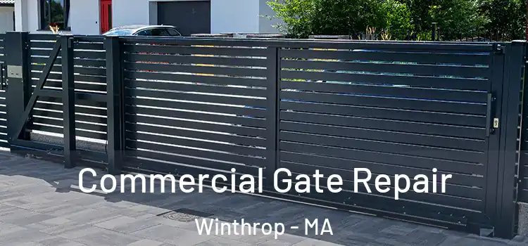 Commercial Gate Repair Winthrop - MA