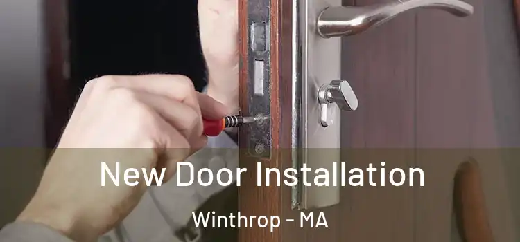  New Door Installation Winthrop - MA